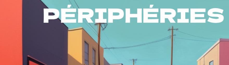 Périphéries